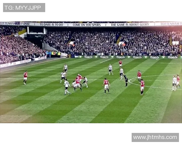 曼联与热刺精彩对决全场回放重温比赛瞬间与精彩进球